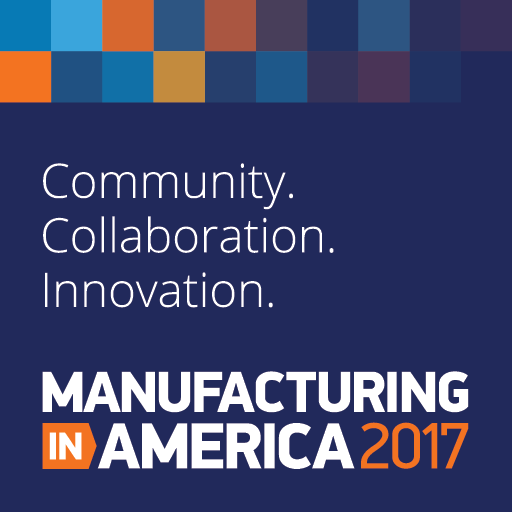 Thumbnail for Manufacturing in America 2017: Building a community of collaboration and innovation