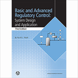 ISA announces third edition release of Basic and Advanced Regulatory Control: System Design and Application