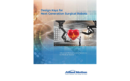 Thumbnail for Allied Motion Releases New Motion Control Design Guide for Surgical Robots