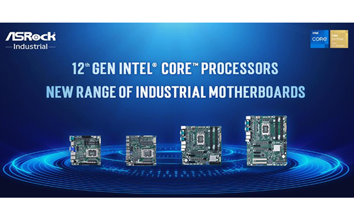 ASRock Industrial Announces New Range of Industrial Motherboards with 12th Gen Intel Core Processors