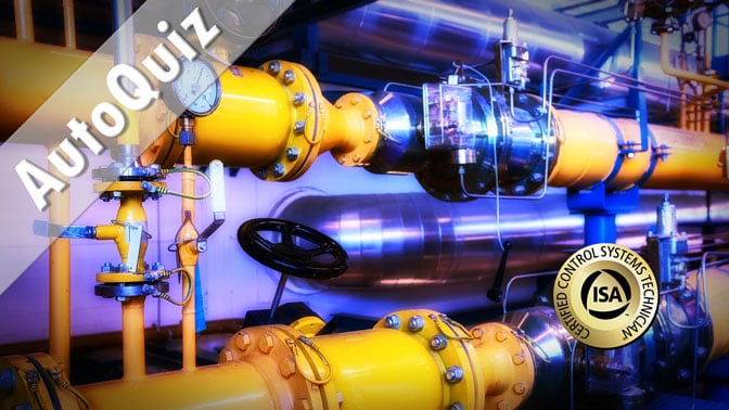 AutoQuiz: What Is the Final Control Element in a Process Control System?