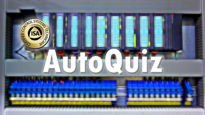 AutoQuiz: What are the Basic Components of a Programmable Logic Controller or PLC?