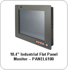 AXIOMTEK announces PANEL6100 Flat Panel Monitor