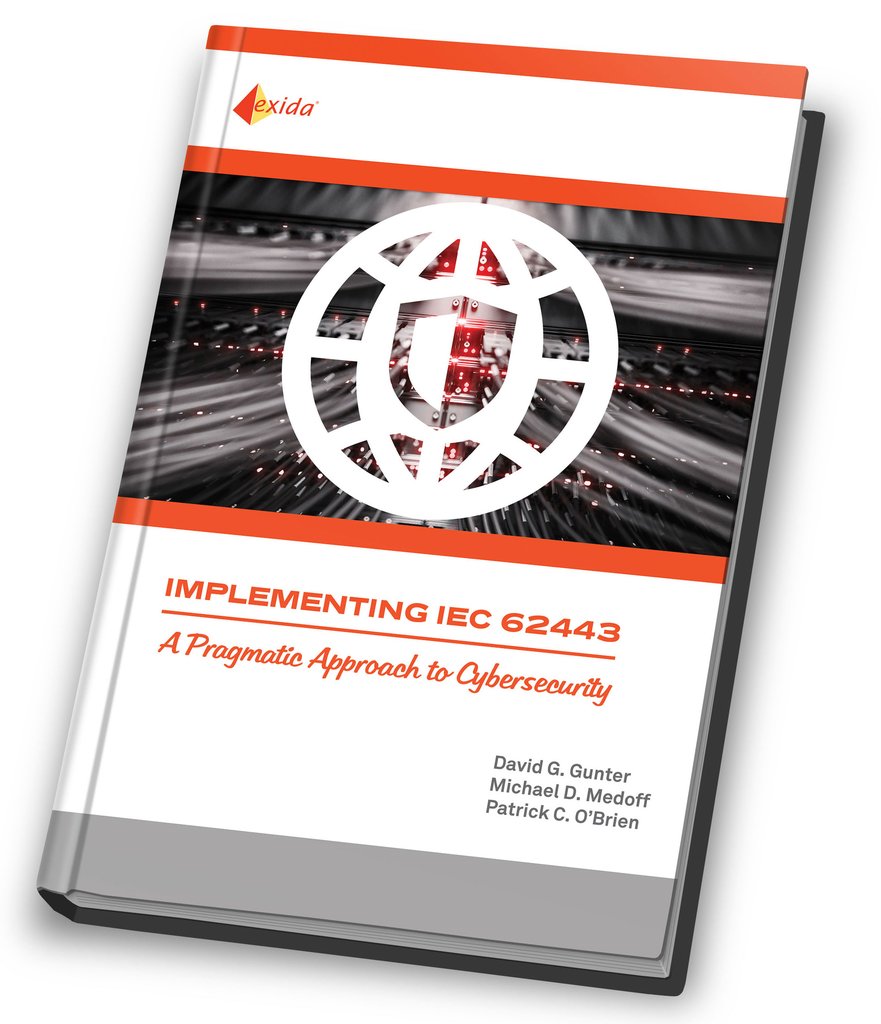 exida releases Implementing IEC 62443: A Pragmatic Approach to Cybersecurity book