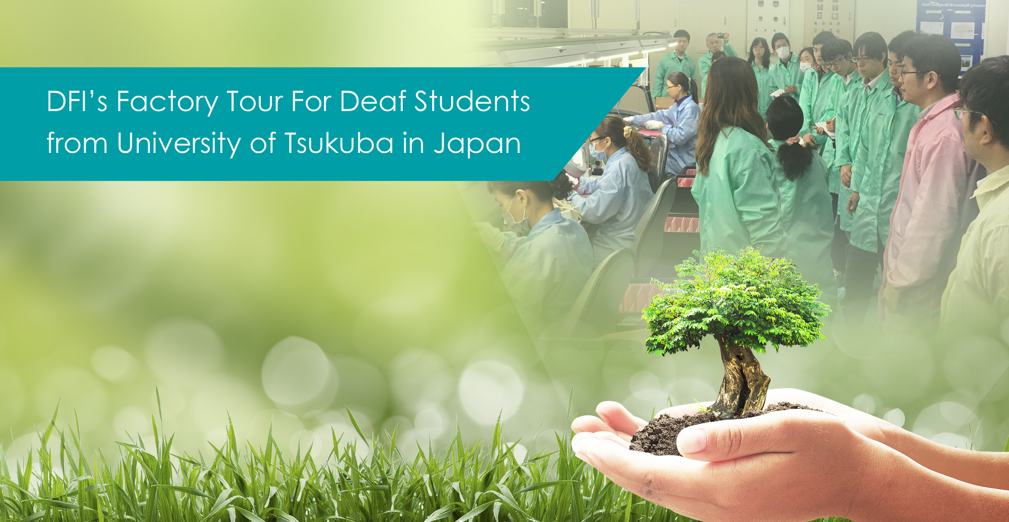 Thumbnail for DFI's Factory Tour For Deaf Students from University of Tsukuba in Japan