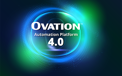 Emerson’s Ovation 4.0 to Deliver Software-Defined, AI-Ready Automation Platform for Power and Water Industries