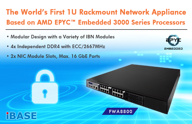 IBASE introduces FWA8800 1U rackmount appliance