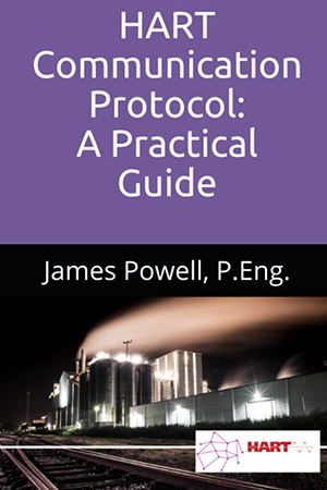 This article is adapted from the information presented in ‘HART Communication Protocol – A Practical Guide’ by James Powell. Copyright 2020 by James Powell.
