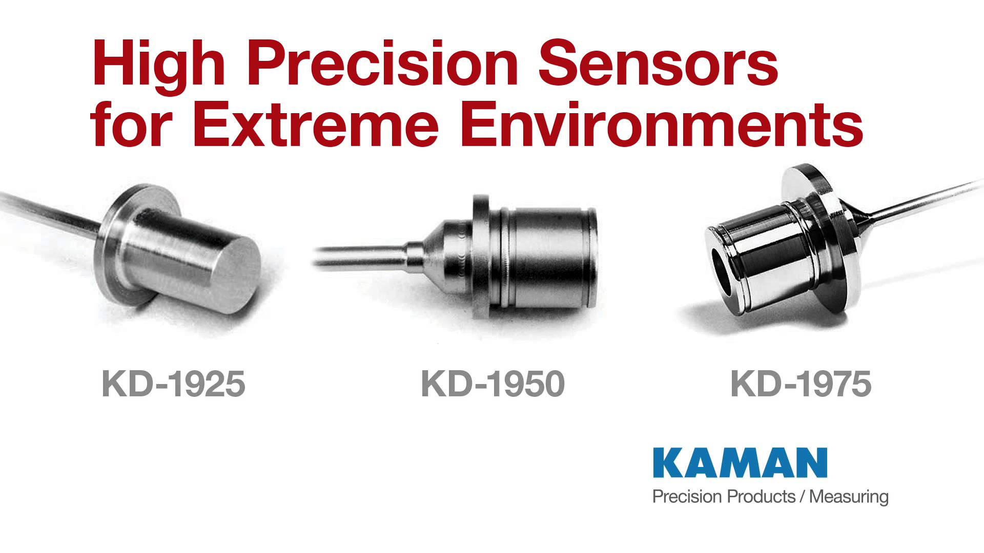 Thumbnail for Kaman Precision Products announced the availability of its line of Extreme Environment displacement sensors and systems