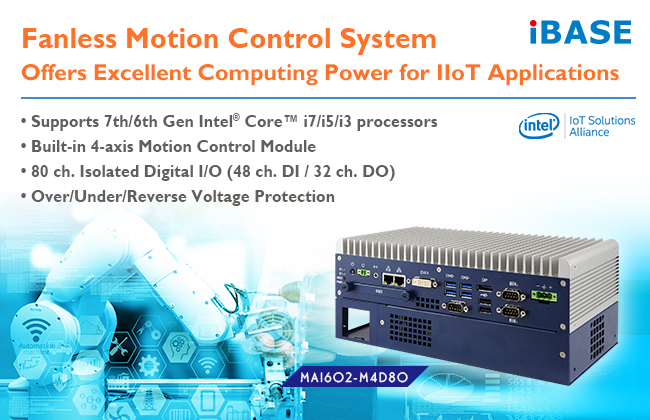 IBASE announces MAI602-M4D80 motion control system