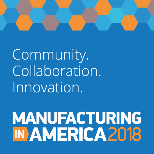Manufacturing in America 2018: Achieving Operational Excellence with Digitalization