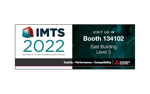Mitsubishi Electric Automation, Inc. to Exhibit Innovative Solutions for a Resilient and Sustainable Future at IMTS 2022