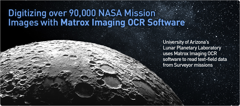 Matrox Imaging helps NASA digitize over 90,000 planetary mission images