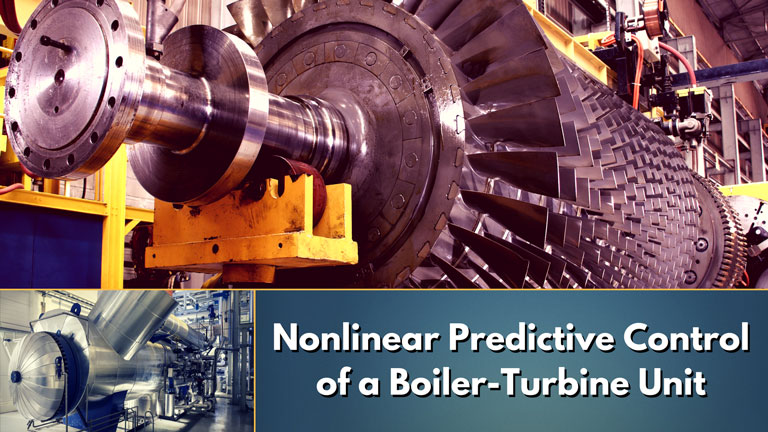 Thumbnail for Nonlinear Predictive Control of a Boiler-Turbine Unit [Technical]