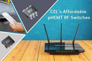 CEL releases CEL CG2409 family of RF switches