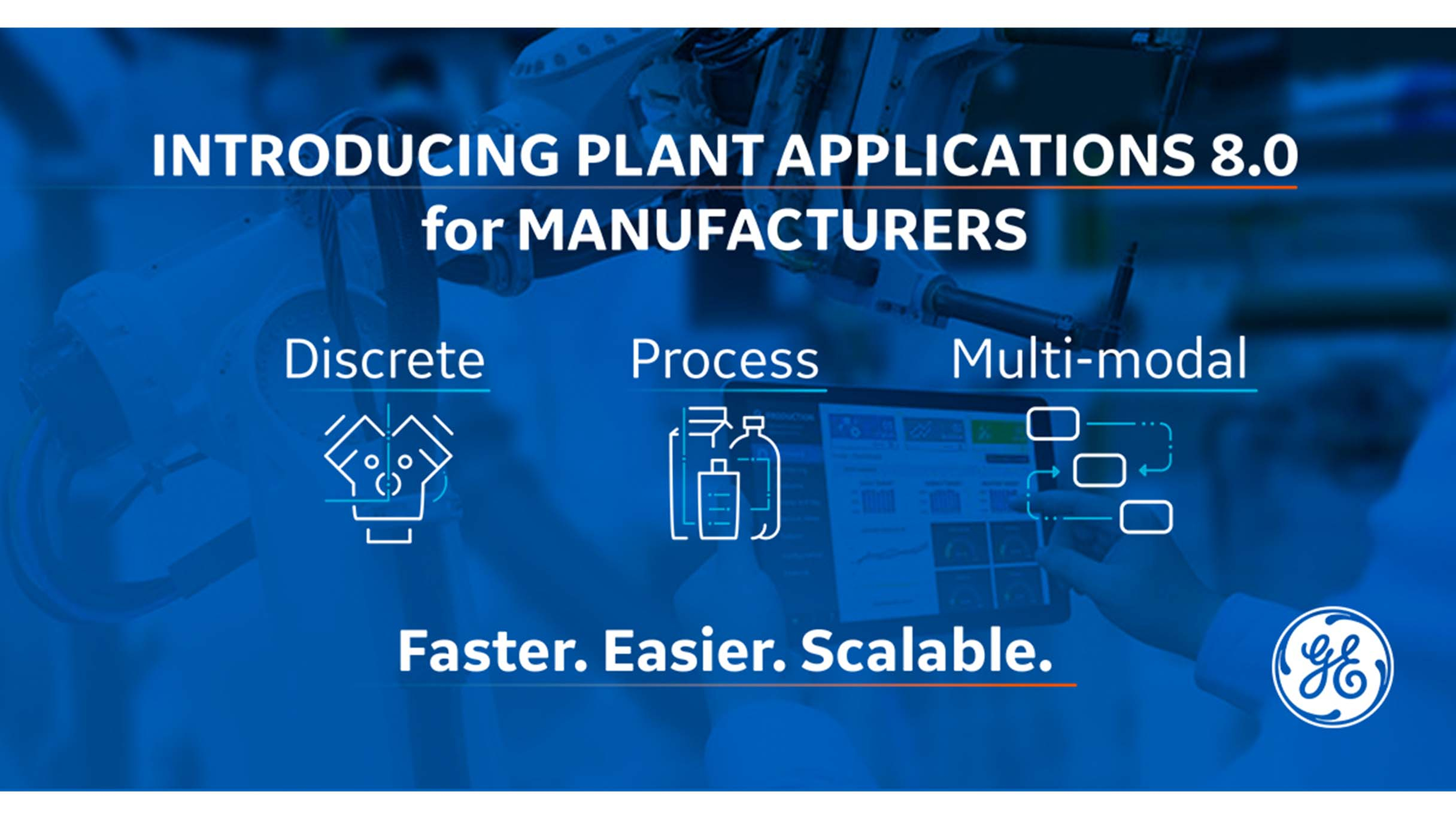 GE Digital announces Plant Applications 8.0 Manufacturing Execution System