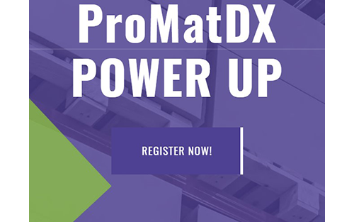 Thumbnail for In-Person ProMat 2021 Cancelled as Plans Power Up for ProMatDX