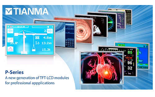The Tianma Group Introduces P Series TFT LCDs, a New Family of Displays for the Industrial and Medical Markets