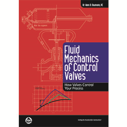 Thumbnail for ISA Announces Release of Fluid Mechanics of Control Valves: How Valves Control Your Process
