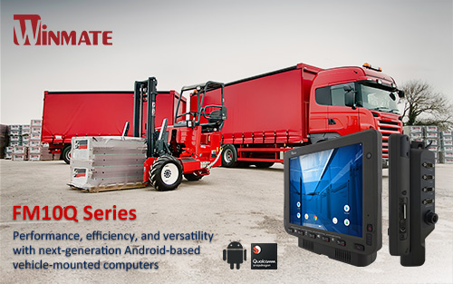 Thumbnail for Winmate Presents FM10Q Android Vehicle Mounted Computer That Works in Any Environment