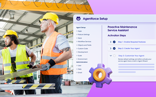 Salesforce’s Agentforce for Manufacturing Optimizes Production, Boosts Sales and Cuts Downtime