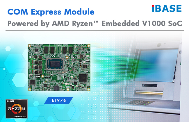 IBASE announces ET976 COM Express Compact Type 6 module