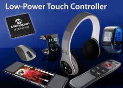 Microchip announces MTCH6102 projected-capacitive touch controllers